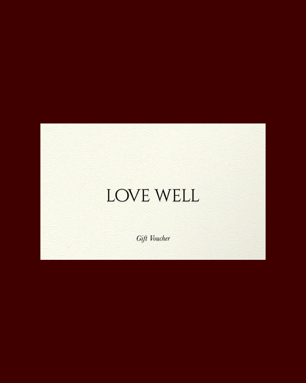 Love Well Sourced Gift Card